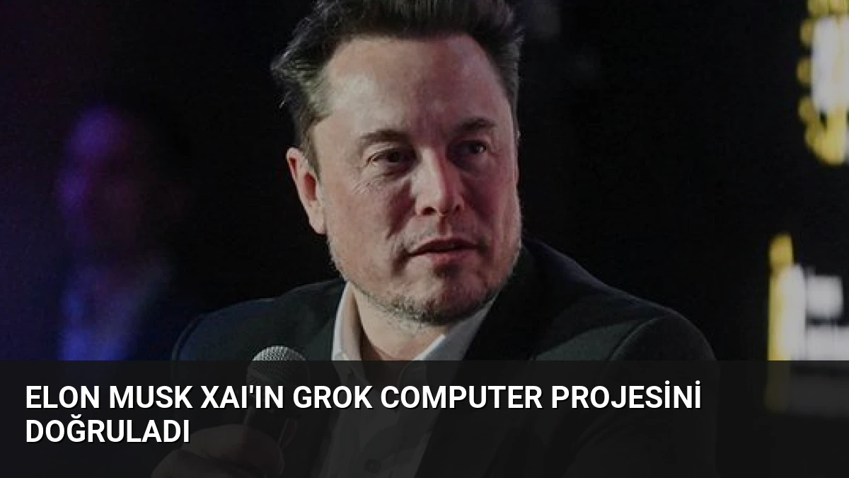 Elon Musk xAI’ın Grok Computer Projesini Doğruladı