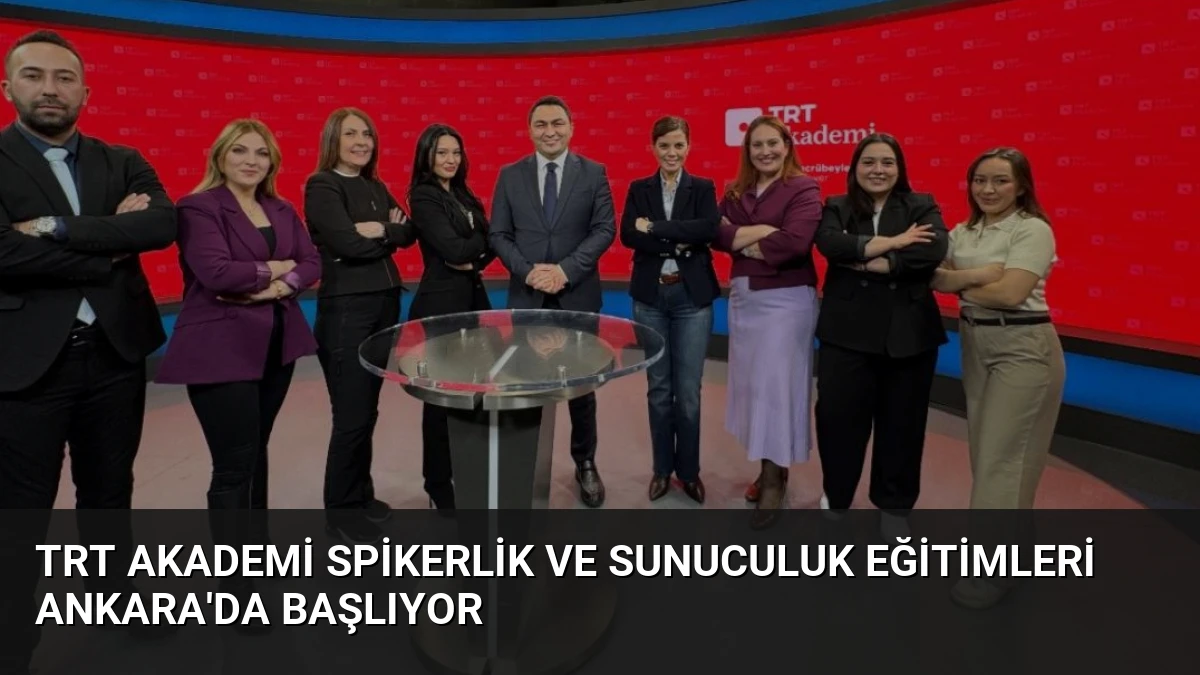 TRT Akademi Spikerlik ve Sunuculuk Eğitimleri Ankara’da Başlıyor