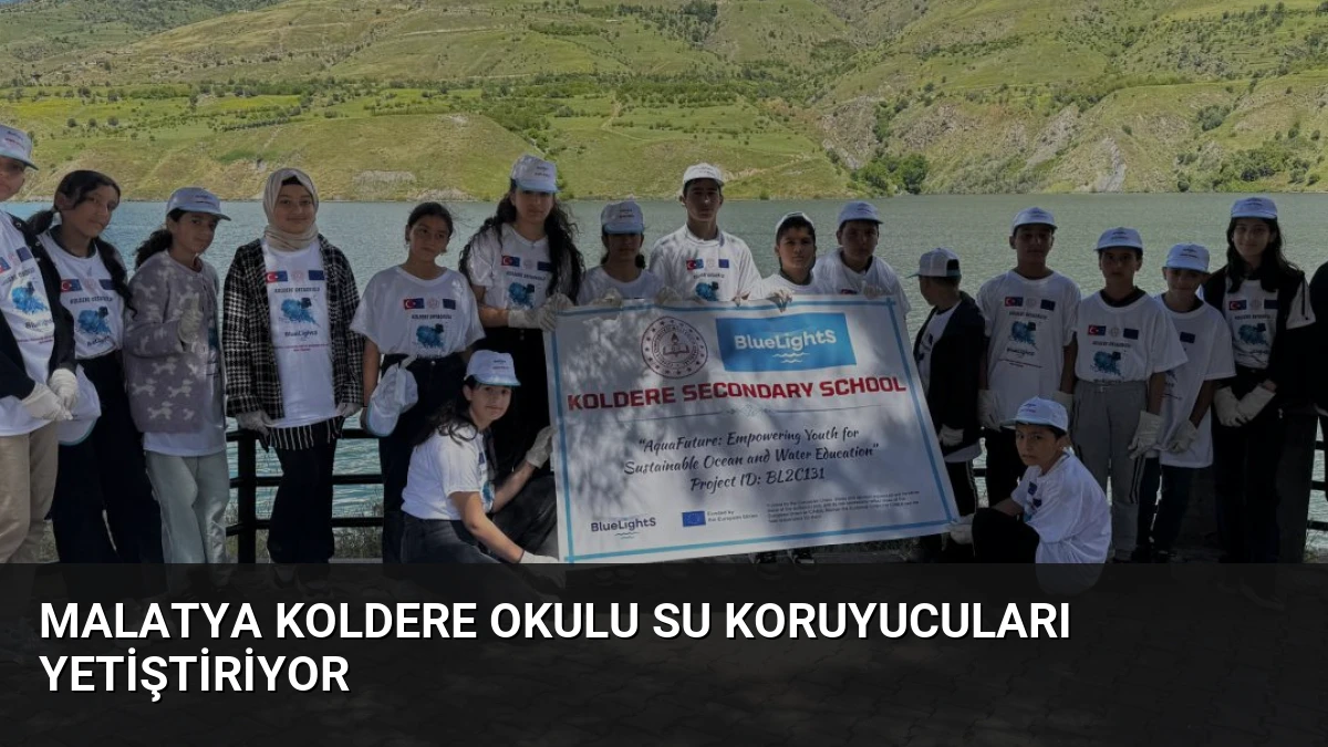 Malatya Koldere Okulu Su Koruyucuları Yetiştiriyor